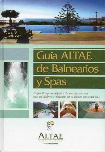 Portada del libro de GUÍA ALTAE DE BALNEARIOS Y SPAS.