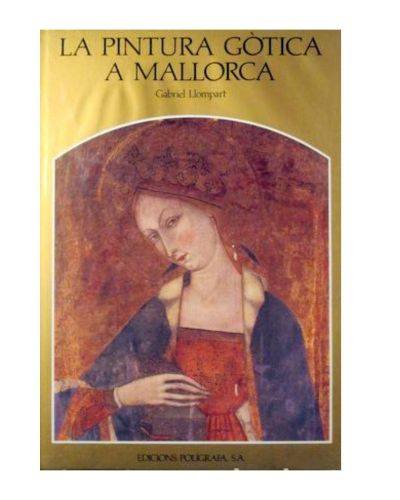 Portada del libro de La Pintura Gótica en Mallorca