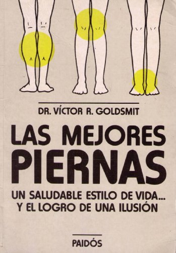 Portada del libro de Mejores Piernas, Las (Spanish Edition)