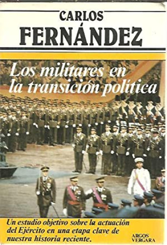 Los militares en la transición política