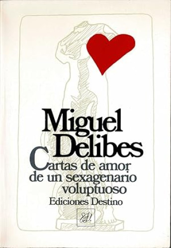 Cartas de amor de un sexagenario voluptuoso