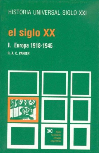 Portada del libro de El siglo XX. I. Europa, 1918-1945
