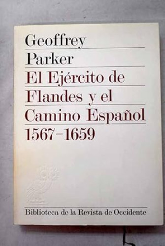 Portada del libro de El ejército de Flandes y el camino español, 1567-1659