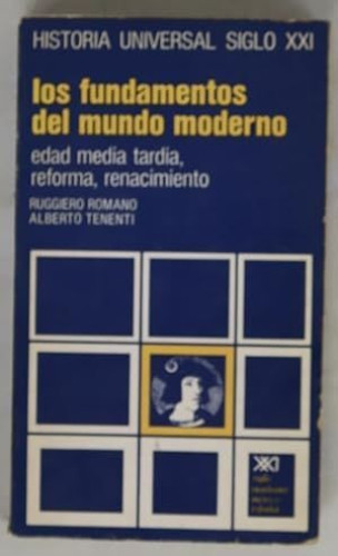 Los fundamentos del mundo moderno