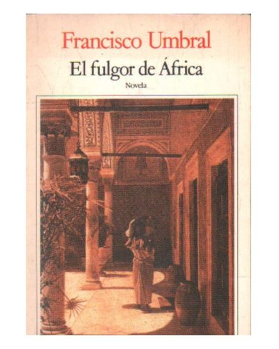 Portada del libro de El fulgor de África