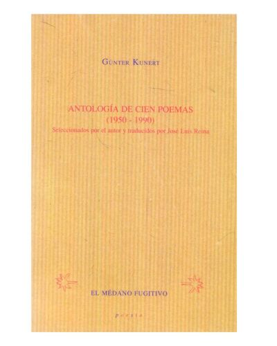 Antología de cien poemas (1950-1990)