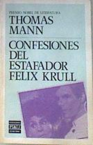 Las confesiones del estafador Félix Krull