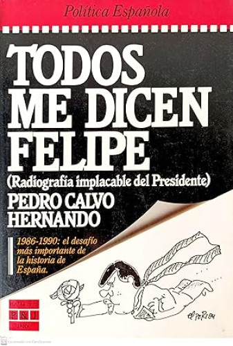 Todos me dicen Felipe