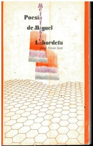 Poesía metafísica de Miguel Labordeta
