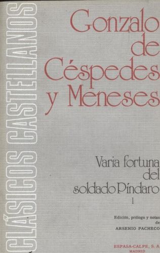 Varia fortuna del soldado Píndaro I