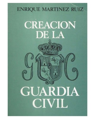 Creación de la Guardia Civil