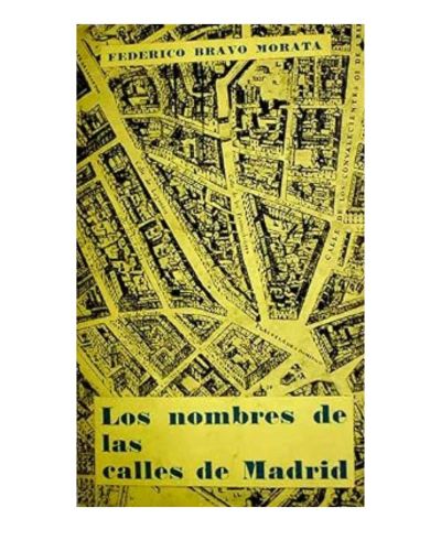 Portada del libro de Los nombres de las calles de Madrid, tomo I