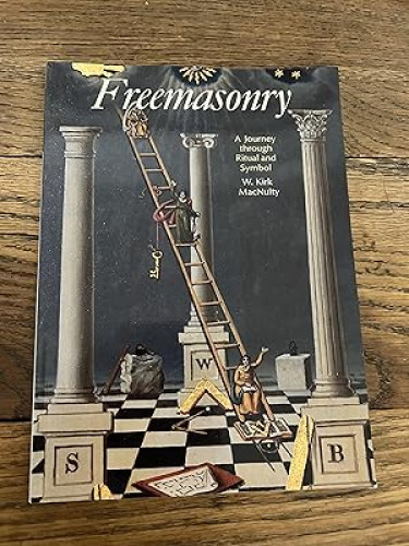 Freemasonry: A Journey Through Ritual and Symbol (Art & Imagination)