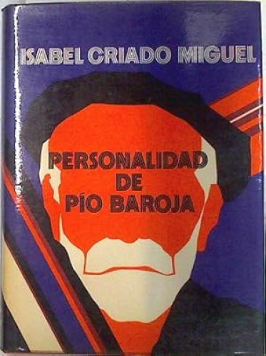 Personalidad de Pío Baroja