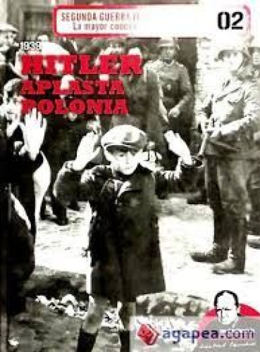 Hitler aplasta Polonia