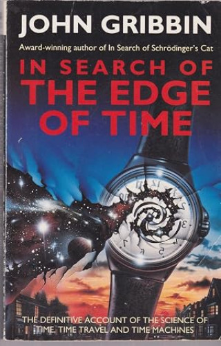 In Search of the Edge of Time
