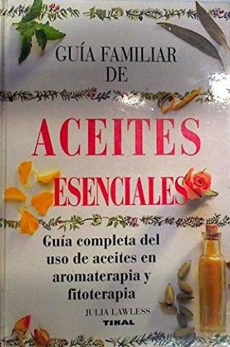Guía familiar de aceites esenciales