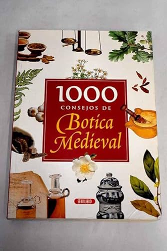 1000 consejos de la botica medieval