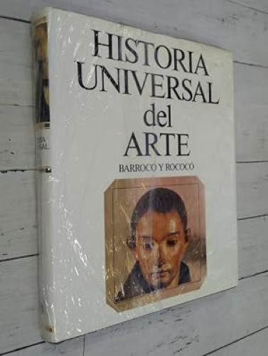 Portada del libro de HISTORIA UNIVERSAL DEL ARTE BARROCO Y ROCOCÓ