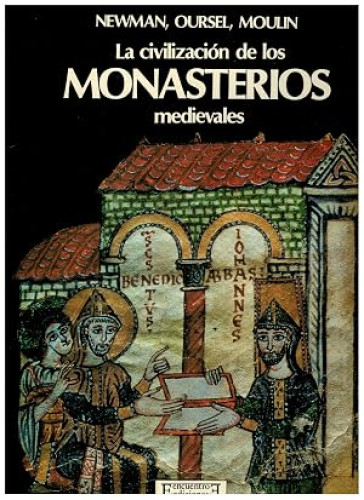 Portada del libro de La civilización de los monasterios medievales