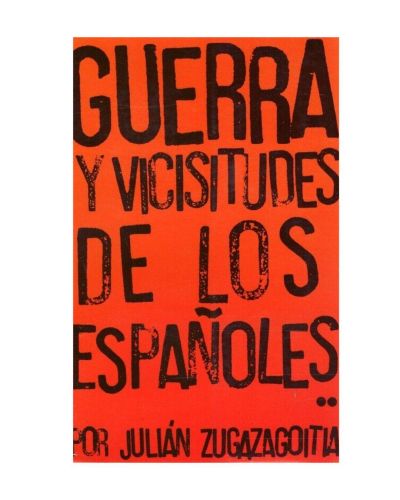 Portada del libro de GUERRA Y VICISITUDES DE LOS ESPAÑOLES (TOMO SEGUNDO)