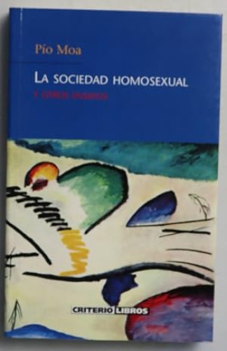 La sociedad homosexual y otros ensayos