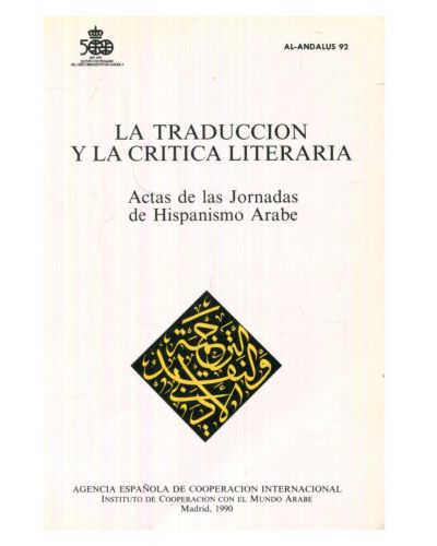 Portada del libro de La traducción y la crítica literaria. Actas de las Jornadas de Hispanismo Árabe (Madrid, 24- 27 de mayo...