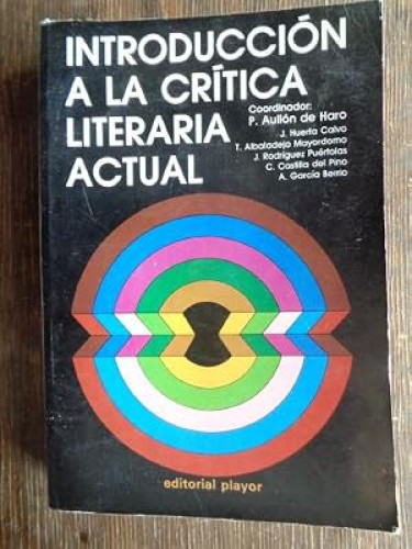 Introducción a la crítica literaria actual