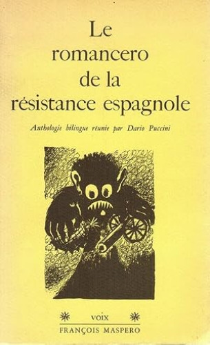 Le romancero de la résistance espagnole - Anthologie poétique bilingue 