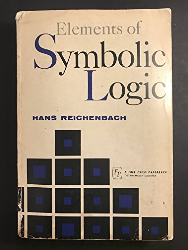Elements of Symbolic Logic