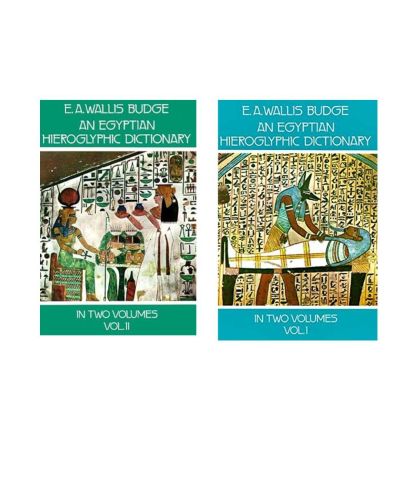 An Egyptian Hieroglyphic Dictionary, Vol. 1 Y 2 
