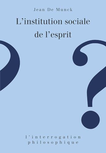 Portada del libro de L'institution sociale de l'esprit