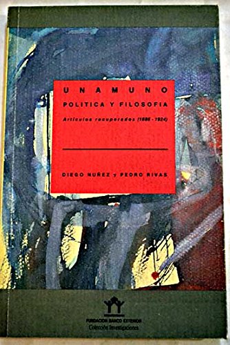 Unamuno: política y filosofía