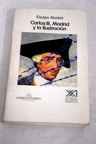 Portada del libro de Carlos III, Madrid y la Ilustración
