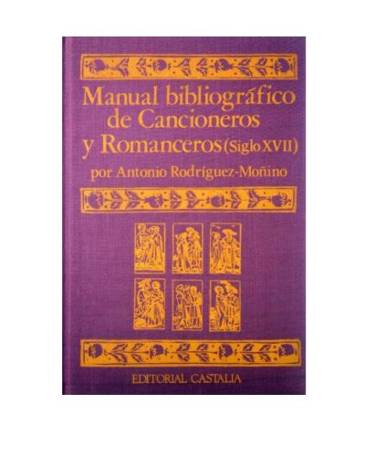 Portada del libro de Manual Bibliografico de Cancioneros y Romanceros (S. Xvii)