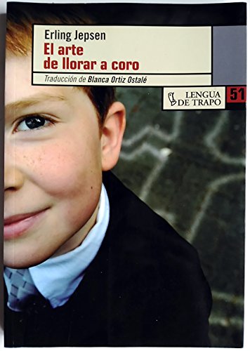 Portada del libro de El arte de llorar a coro