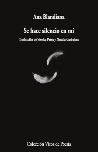 Se hace silencio en mí