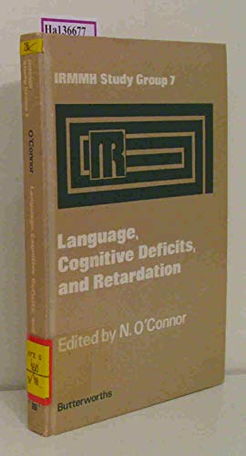 Language, Cognitive Deficits, and Retardation