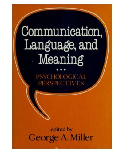 Portada del libro de Communication, language, and meaning; psychological perspectives