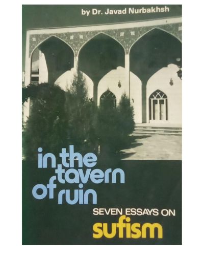 Portada del libro de In The Tavern Of Ruin. Seven Essays on Sufism 
