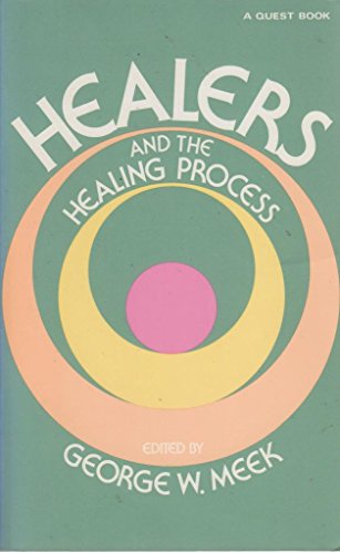 Healers and the Healing Process