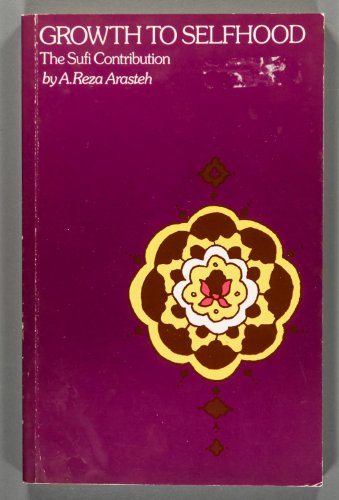 Growth to Selfhood: The Sufi Contribution