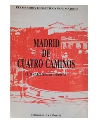 Portada del libro de MADRID DE CUATRO CAMINOS