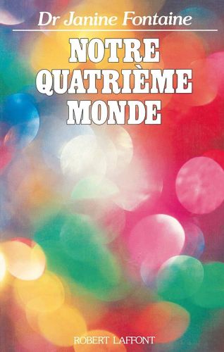 Portada del libro de NOTRE QUATRIEME MONDE