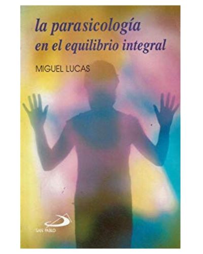Portada del libro de La parapsicología en el equilibro integral