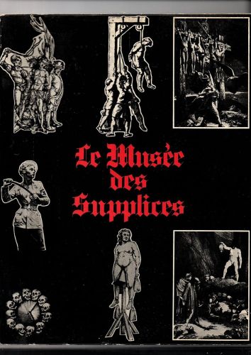 Portada del libro de Le musee des supplices