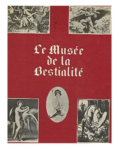 Portada del libro de Le Musee de la Bestialite