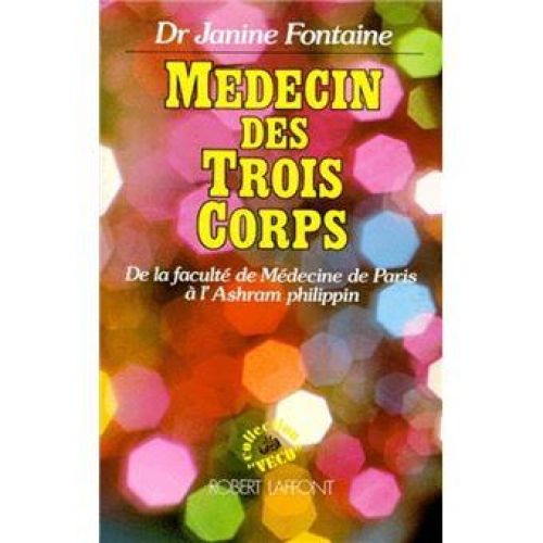 Portada del libro de Médecin des trois corps