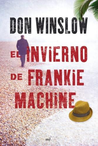 El invierno de Frankie Machine