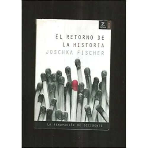 Portada del libro de El Retorno De La Historia